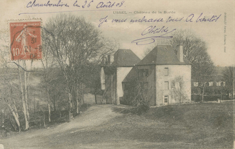 Ussel : "Ussel - Château de la Borde".