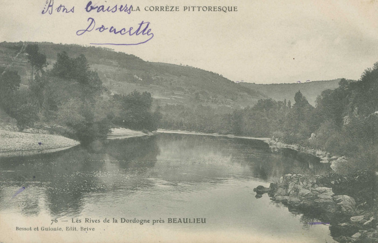 Corrèze, vallée de la Dordogne : "La Corrèze pittoresque - 76 - Les rives de la Dordogne près Beaulieu".