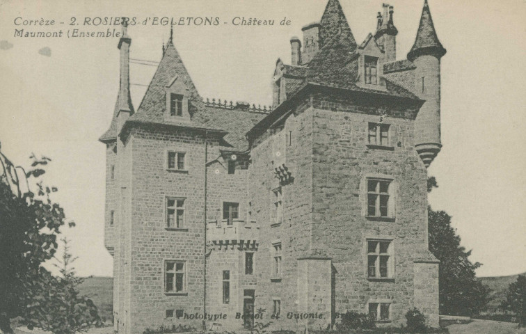 Rosiers-d'Egletons : "Corrèze - 2. Rosiers-d'Egletons - Château de Maumont (ensemble)".