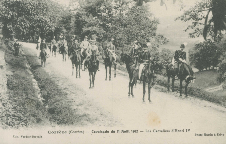 Corrèze : "Corrèze (Corrèze) - Cavalcade du 11 août 1912 - Les chevaliers d'Henri IV".