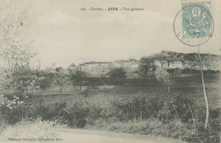 Ayen : "265. - Corrèze - Ayen - Vue générale".