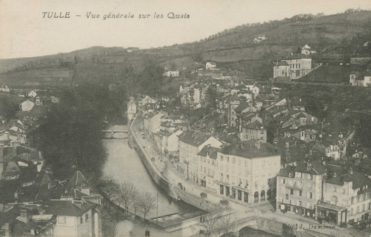 Tulle : "Tulle - Vue générale sur les quais".