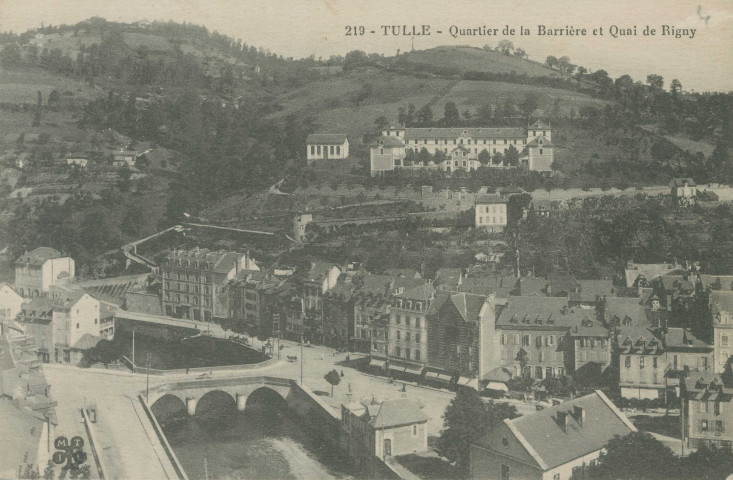 Tulle : "219 - Tulle - Quartier de la Barrière et quai de Rigny
