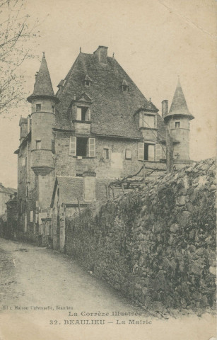 Beaulieu-sur-Dordogne : "La Corrèze illustrée - 32 - Beaulieu - la mairie".