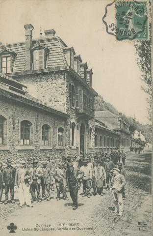 Bort-les-Orgues : "Corrèze - 157 - Bort - Usine Saint-Jacques, sortie des ouvriers".