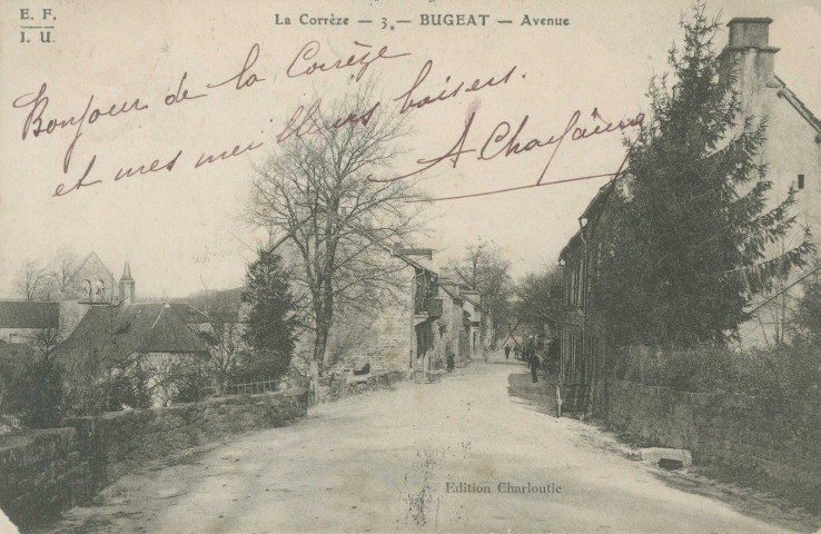 Bugeat : "La Corrèze - 3. - Bugeat - Avenue".