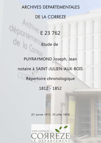 Répertoire chronologique : 31 janvier 1812-25 juillet 1852