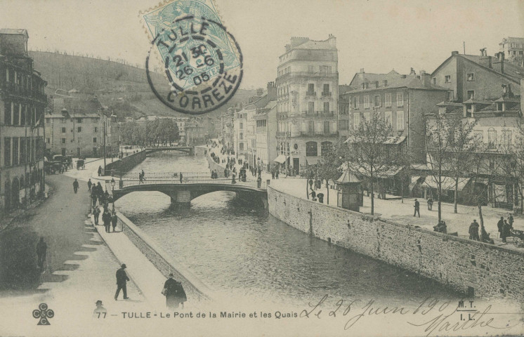 Tulle : "77 - Tulle - Le pont de la mairie et les quais".