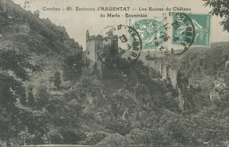 Saint-Geniez-O-Merle : "Corrèze - 40. Environs d'Argentat - Les ruines du château de Merle - Ensemble".