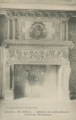 Brive-la-Gaillarde : "Corrèze - 79. Brive - Intérieur du petit-séminaire - Cheminée Renaissance".