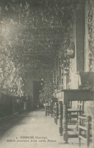 Uzerche : "4 Uzerche (Corrèze) - Galerie extérieure d'une vieille maison".
