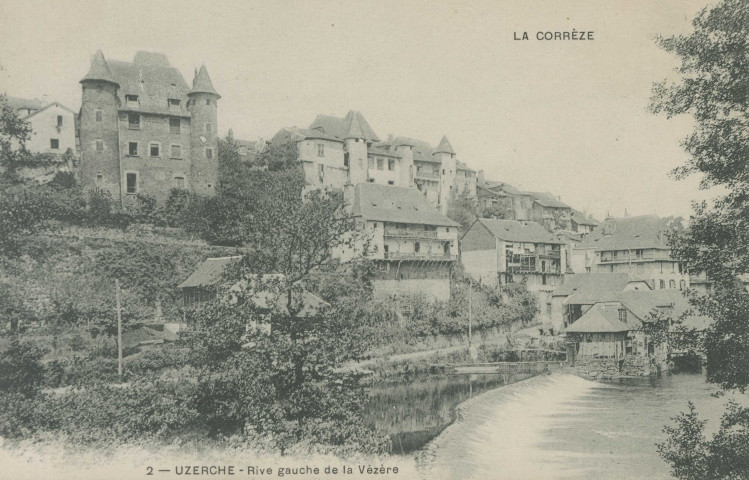 Uzerche : "La Corrèze - 2 - Uzerche - Rive gauche de la Vézère".