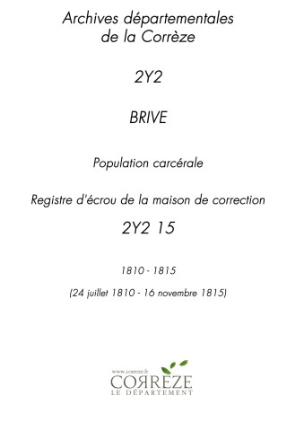24 juillet 1810 - 16 novembre 1815