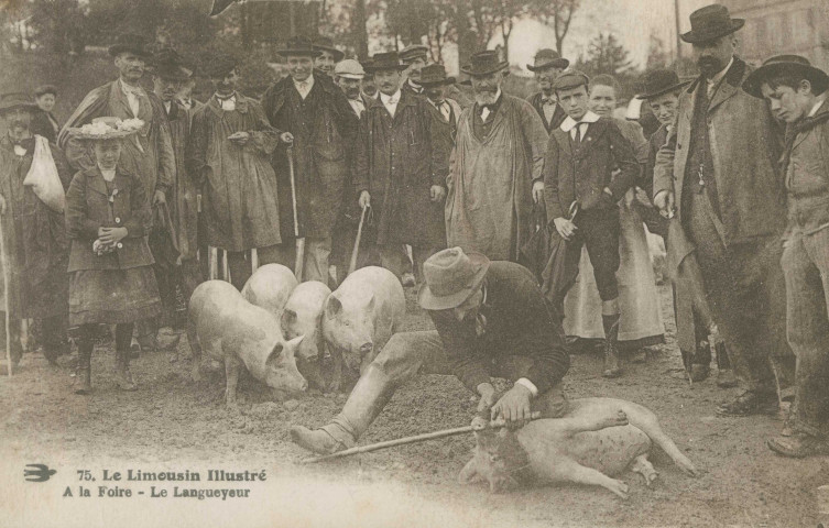 Folklore : "75. Le Limousin illustré - A la foire - Le langueyeur".