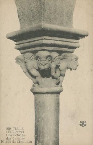 Tulle : "229. - Tulle - Les cloîtres - Une colonne des galeries - Détails du chapiteau".