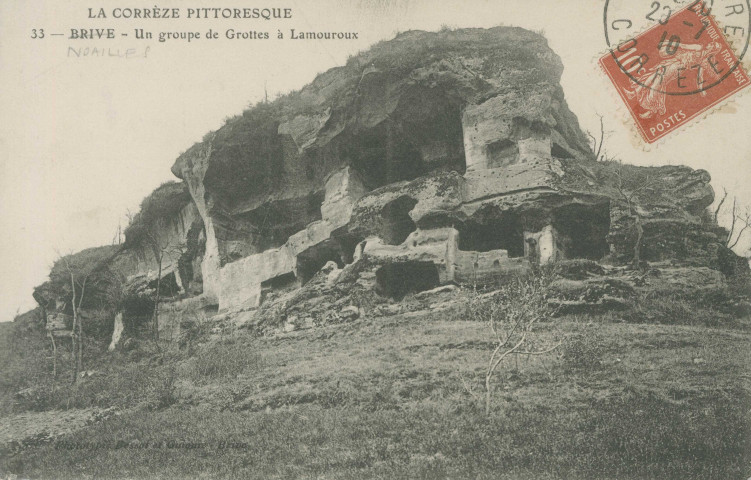 Noailles : "La Corrèze pittoresque - 33 - Brive - Un groupe de grottes à Lamouroux".