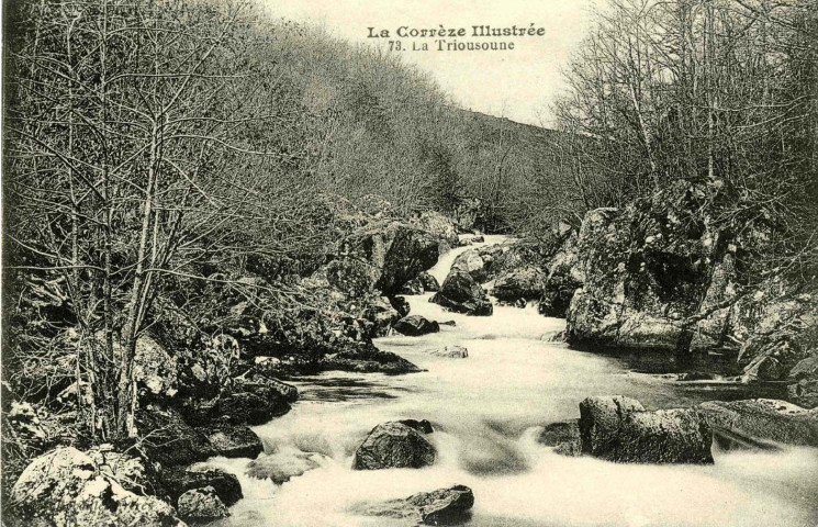"La Corrèze Illustrée. 73. La Triouzoune".