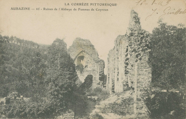 Aubazine : "La Corrèze pittoresque - Aubazine - 65 - Ruines de l'abbaye de femmes de Coyroux".