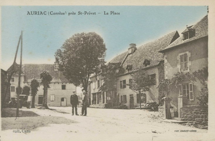 Auriac : "Auriac (Corrèze) près St-Privat - La place".