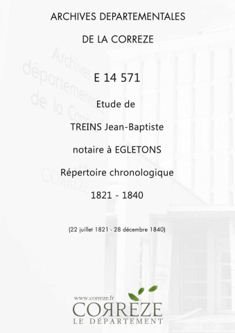 Répertoire chronologique : 22 juillet 1821-28 décembre 1840
