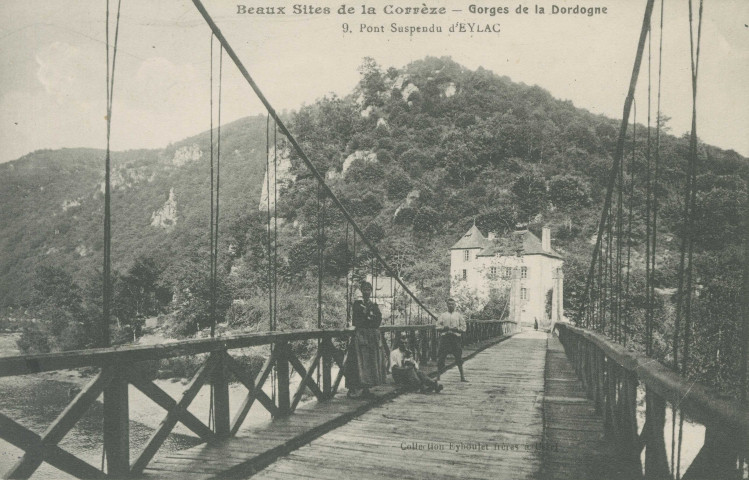 Saint-Martin-la-Méanne : "Beaux sites de la Corrèze - Gorges de la Dordogne - 9. Pont suspendu d'Eylac".