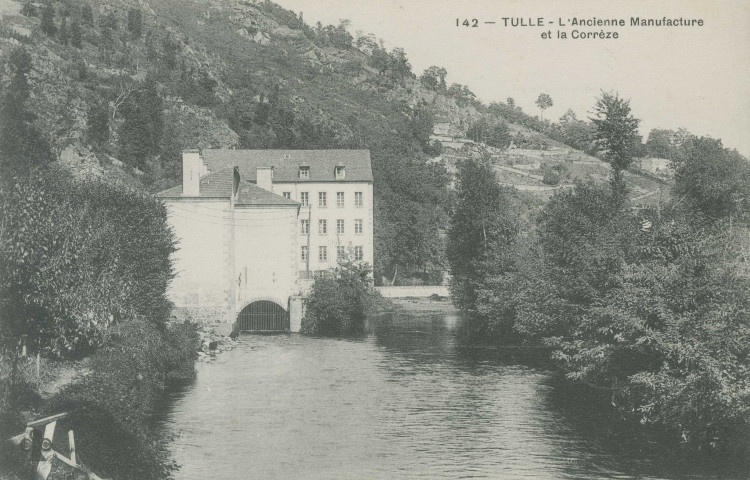 Tulle : "142 - Tulle - L'ancienne Manufacture et la Corrèze".