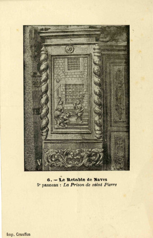 "6. - Le retable de Naves. 5e panneau : la prison de Saint Pierre".