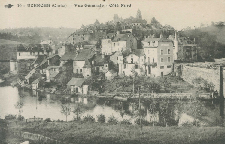 Uzerche : "10 - Uzerche (Corrèze) - Vue générale - Côté Nord".