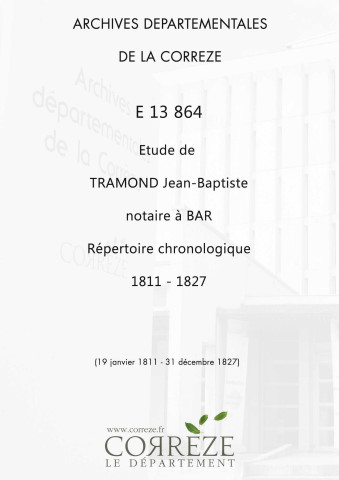 Répertoire chronologique : 19 janvier 1811-31 décembre 1827