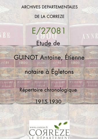 Répertoire chronologique : 11 avril 1915-10 avril 1930.