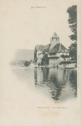 Beaulieu-sur-Dordogne : "La Corrèze - Beaulieu. - Le port-haut".