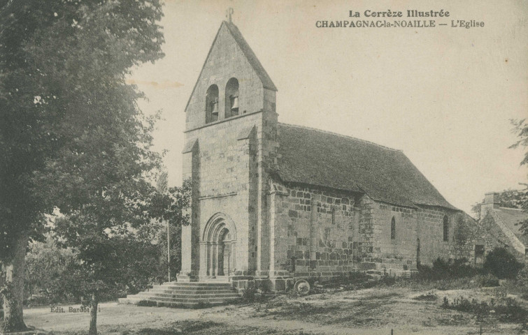 Champagnac-la-Noaille : "La Corrèze illustrée - Champagnac-la-Noaille - L'église".