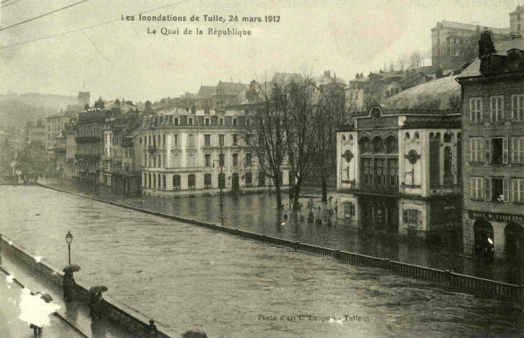 "Les inondations de Tulle, 24 mars 1912. Le Quai de la République".