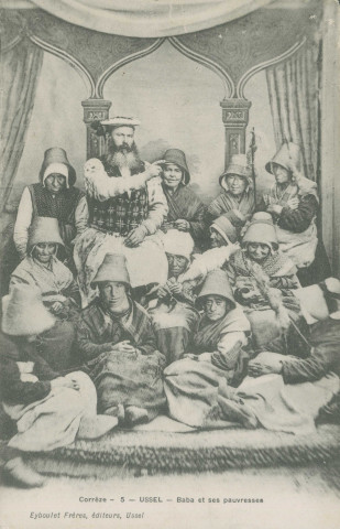 Ussel : "Corrèze - 5 - Ussel - Baba et ses pauvresses".