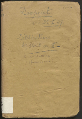 Délibérations du conseil municipal. 14 mai 1794-05 août 1816