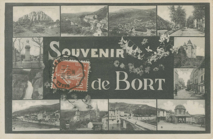 Bort-les-Orgues : "Souvenir de Bort".