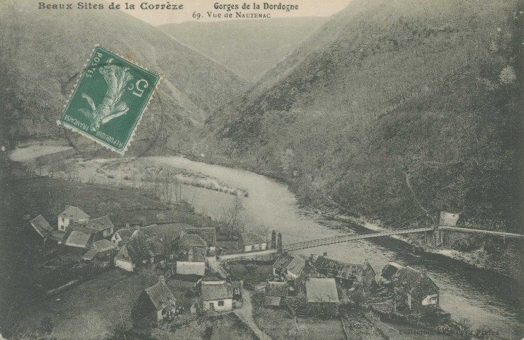Soursac : "Beaux sites de la Corrèze - Gorges de la Dordogne - 69. Vue de Nauzenac".