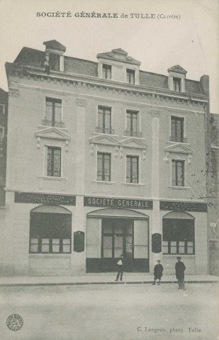 Tulle : "Société Générale de Tulle (Corrèze)".