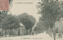 Treignac : "La Corrèze pittoresque - 73. Treignac. - La route de Tulle.".