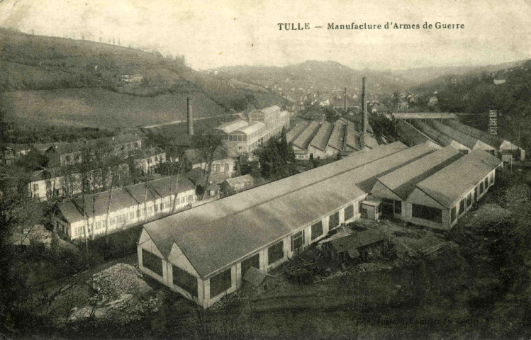 "Tulle - Manufacture d'Armes de Guerre".