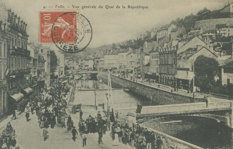 Tulle : "4. - Tulle. - Vue générale du quai de la République.".