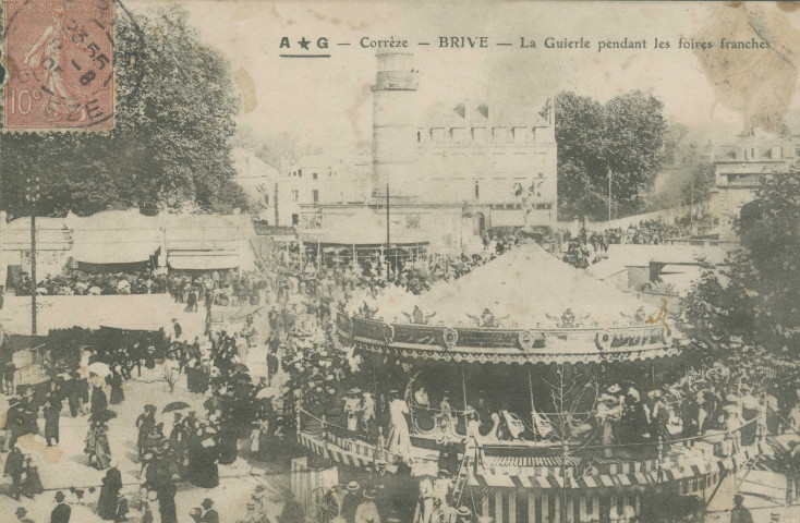 Brive-la-Gaillarde : "Corrèze - Brive - La Guierle pendant les foires franches".