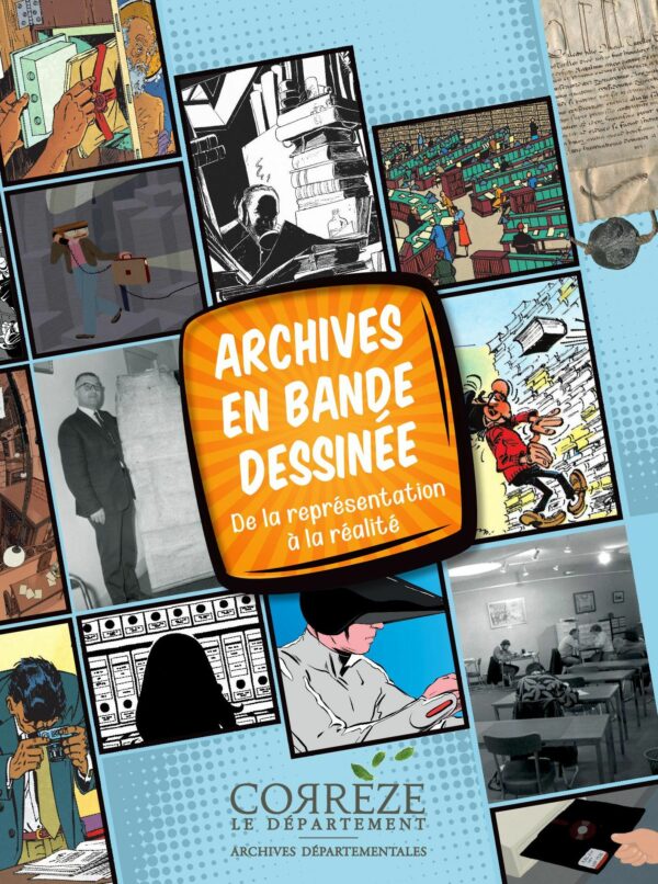 Archives en bande dessinée : de la représentation à la réalité