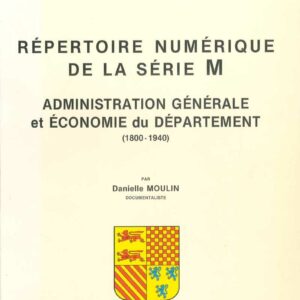 Administration générale et économie - répertoire numérique de la série M.