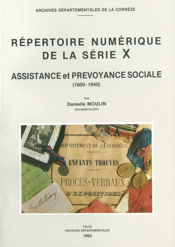 Assistance et prévoyance sociale - répertoire numérique de la série X