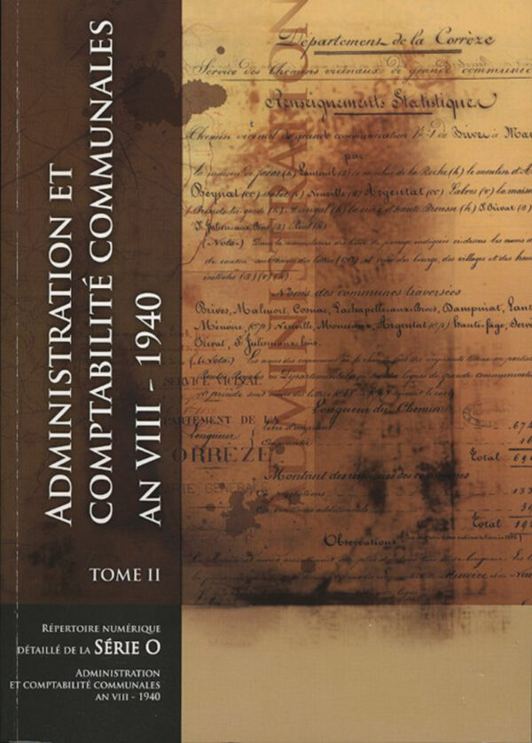 Administration et comptabilité communales (1800-1940) - tome 2